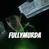 fullymurdaa