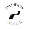 anythinginbetw33n