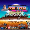 RETRO NOSTALGIAS