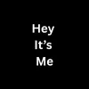 HeyItsMe