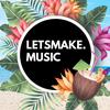 letsmake.music