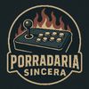 Porradaria Sincera 🕹️