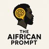 the_aifrican_prompt
