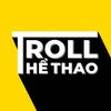 Troll Thể Thao