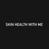Skin health with me