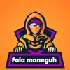 falamoneguh