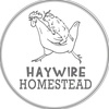 Haywire Homestead