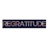 regratitude