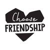 choosefriendship