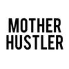 shopmotherhustler