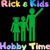 rickandkidshobbytime
