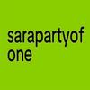 sarapartyofone