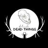 delicate.deadthings