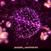 Purple universe