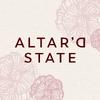 Altar’d State