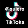 quierotiktoks