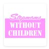 stepmomswithoutchildren