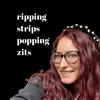 rippingstripspoppingzits