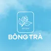 BÔNG TRÀ