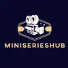 MiniSeriesHub