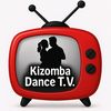 📺 Kizomba Dance T.V 📺