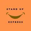 Stand UP Express