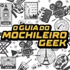 guiadomochileirogeek