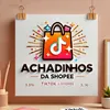 Achadinhos Shopee