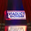 Viaduct Showbar