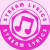 stream lyrics