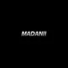 Madanii