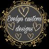 evelyncustomdesigns