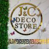 J&C DECO STORE