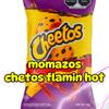 momazos_chetos_flamin_ho