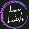 love_and_lavish