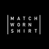 matchwornshirt