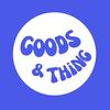 GOODS&THING