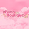 xbowsboutiquex