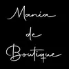 maniadeboutique