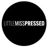 littlemisspressed