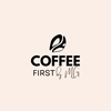 Coffee First by MG