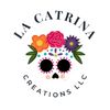 La Catrina Creations LLC