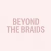 by.beyondthebraids