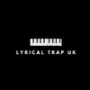 lyricaltrapuk