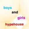 boysandgirls.hypehouse._