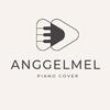 AnggelMel Piano Cover