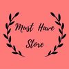 Must Have Store