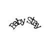 baby..stay