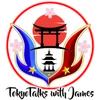 TokyoTalks With James