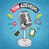 TON AZEVEDO